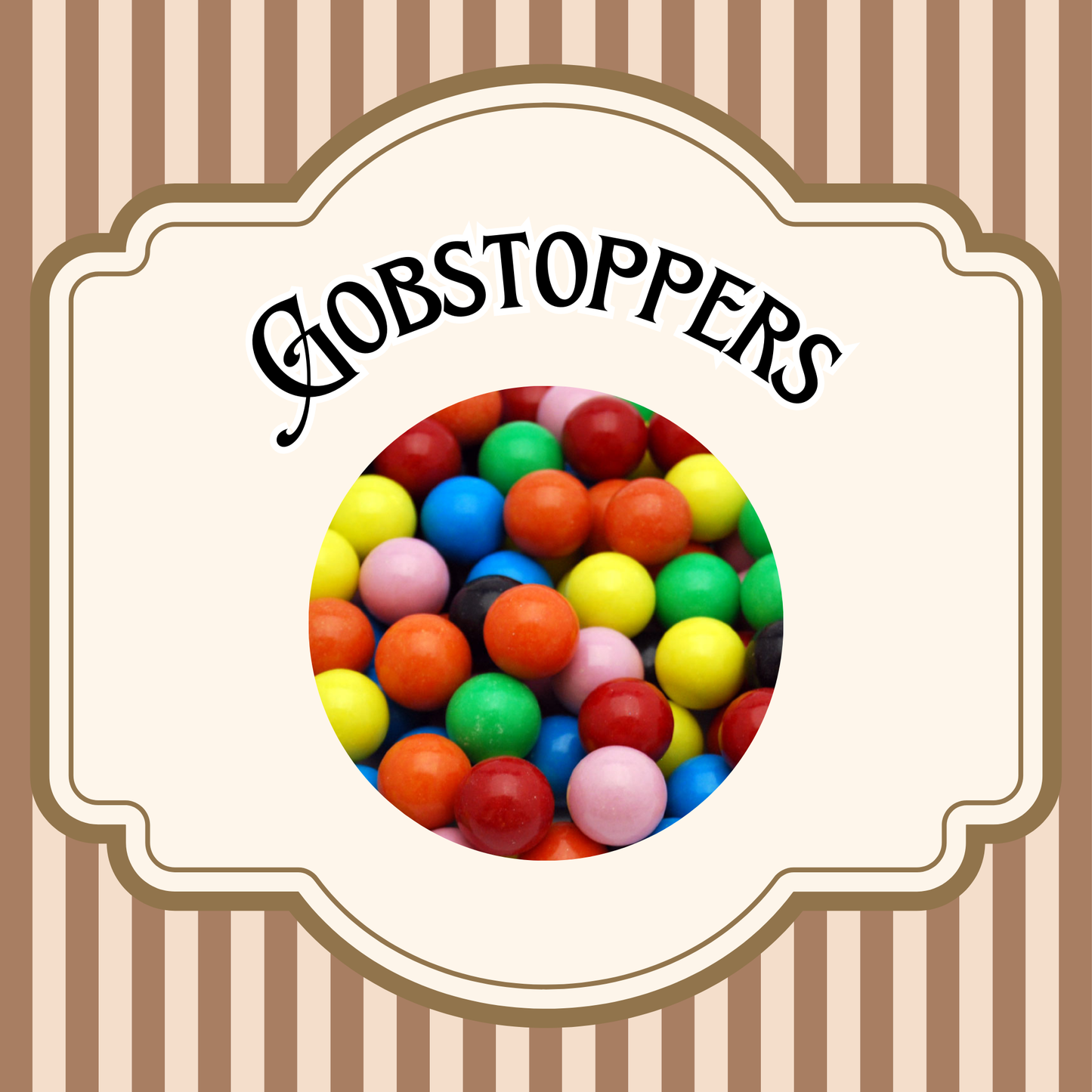Gobstoppers